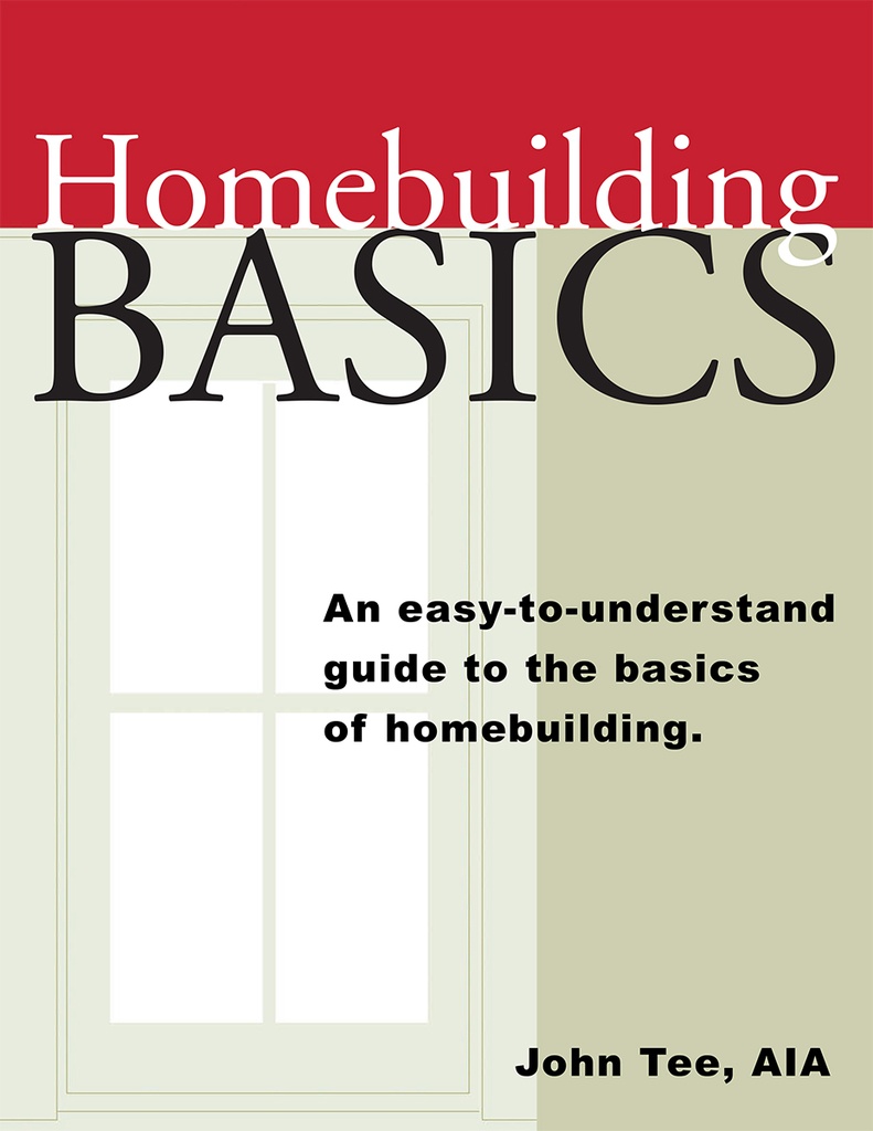 Homebuilding Basics