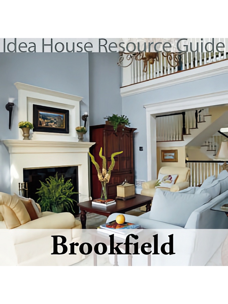 Brookfield Idea House Resource Guide