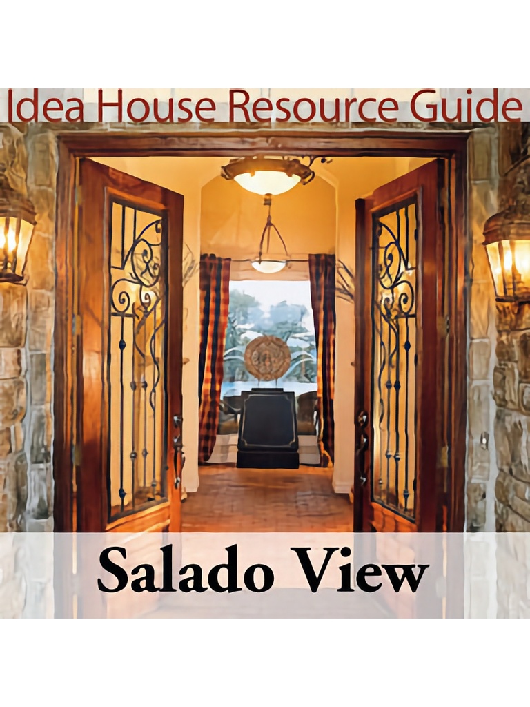 Salado View Idea House Resource Guide