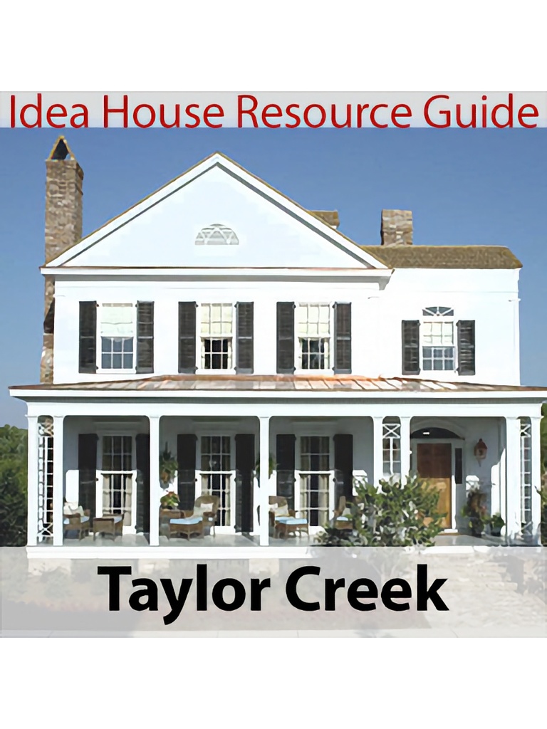 Taylor Creek Idea House Resource Guide