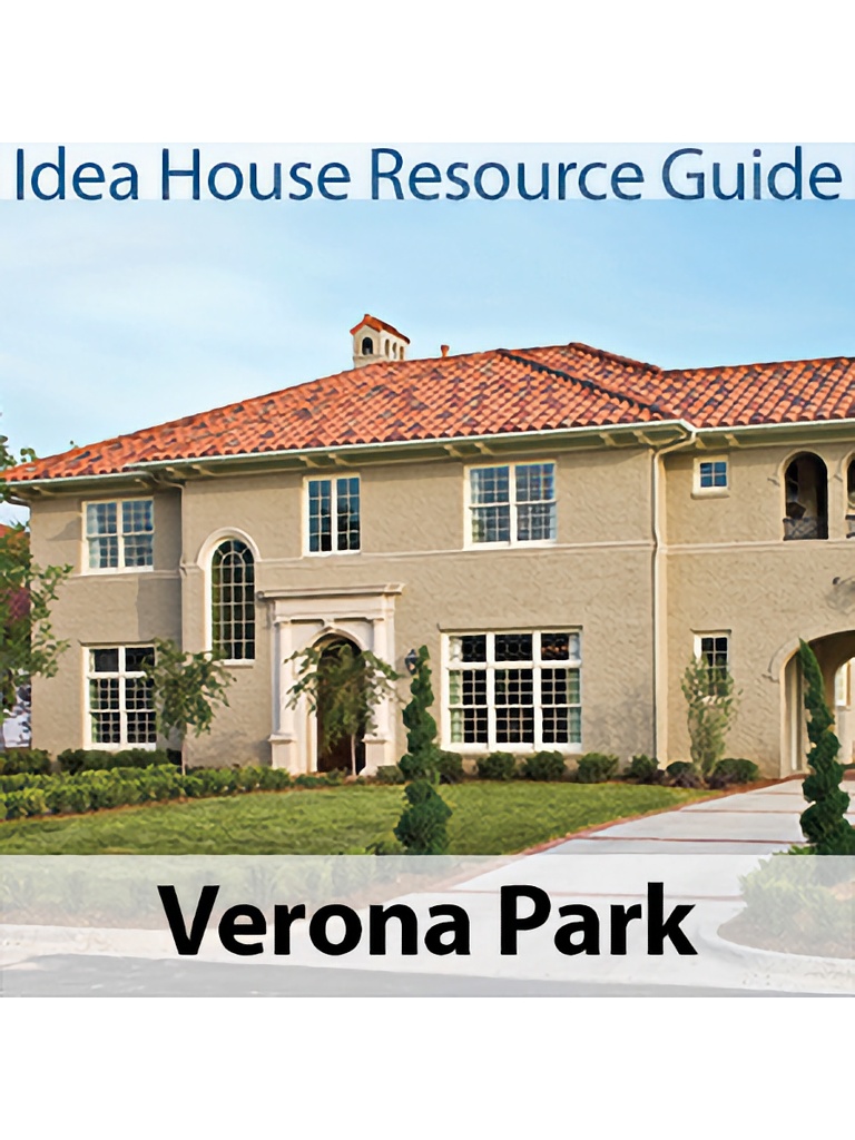 Verona Park Idea House Resource Guide