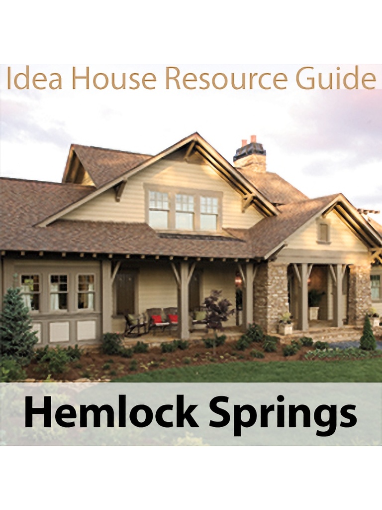 Hemlock Springs Idea House Resource Guide