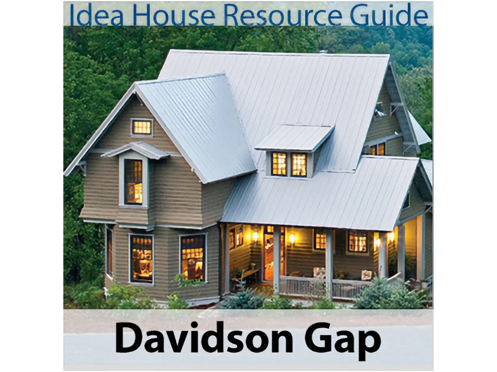 [SL-P-RG1534] Davidson Gap Idea House Resource Guide
